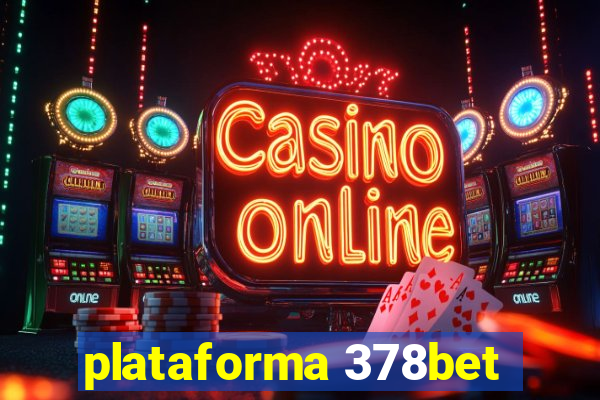 plataforma 378bet